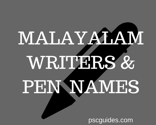 malayalm writers and pen names Kerala PSC